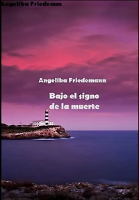 Bajo el signo de la muerte
