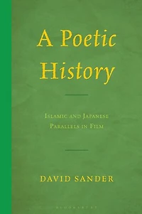 A Poetic History: Islamic and Japanese Parallels Film