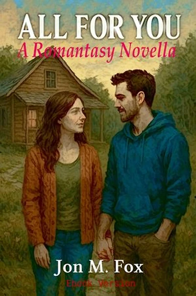 All For You: A Romantasy Novella
