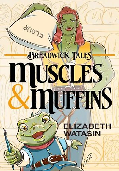 Muscles and Muffins: Breadwick Tales, #1