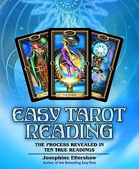 Easy Tarot Reading: The Process Revealed Ten True Readings