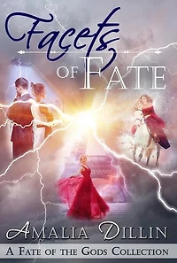 Facets of Fate: Fate of the Gods, #3.5