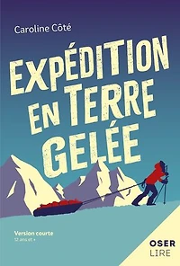 expédition en terre gelée
