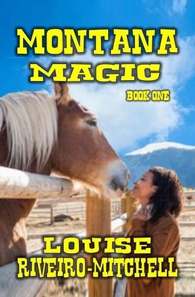 Montana Magic: Magic Series, #1
