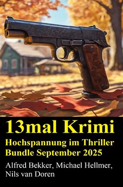 13mal Krimi Hochspannung im Thriller Bundle September 2025