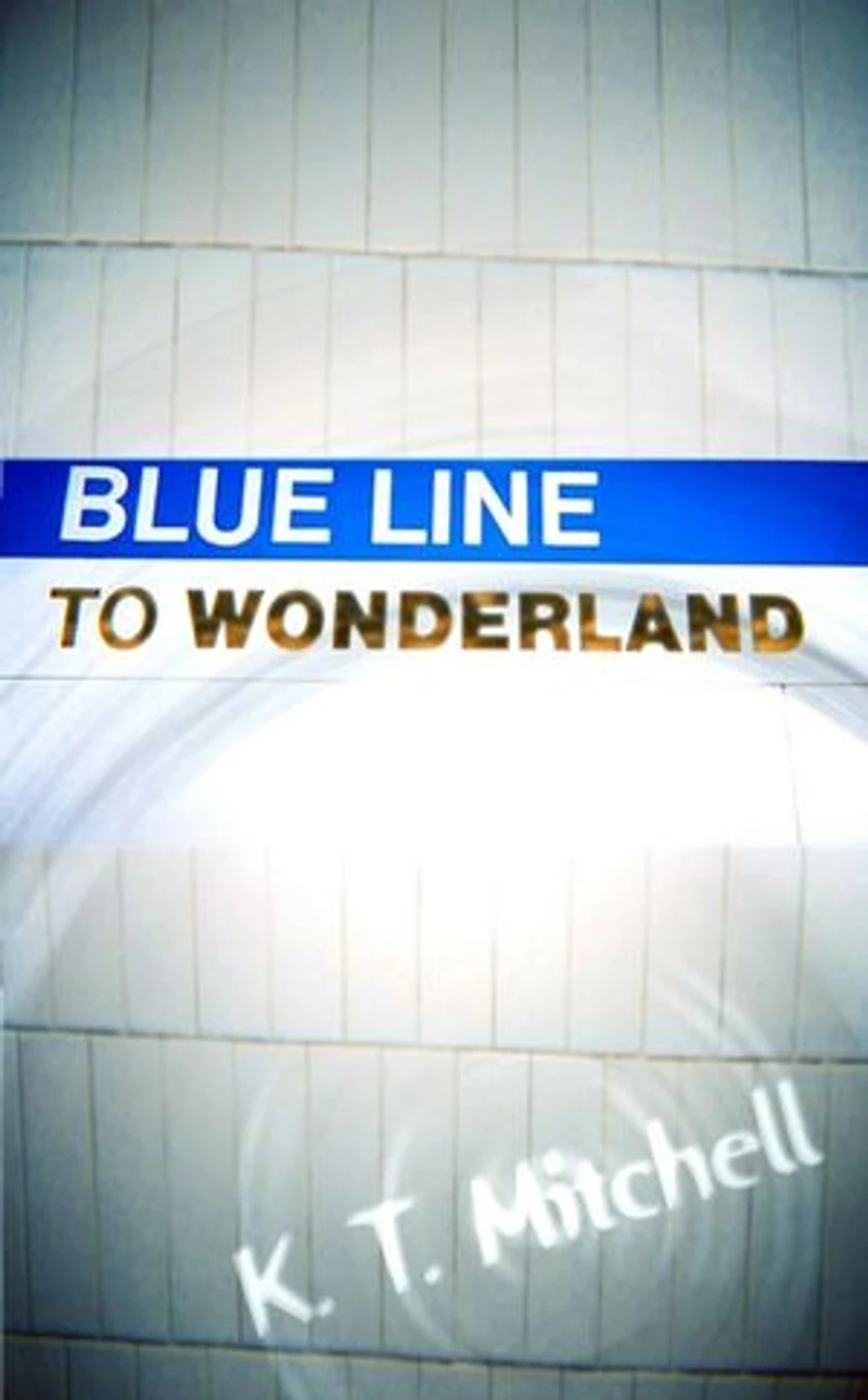 Blue Line to Wonderland