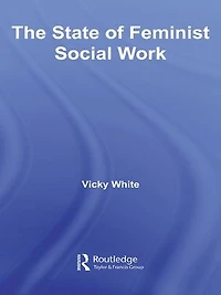 The State of Feminist Social Work
