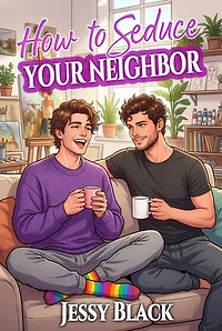 How to seduce your neighbor