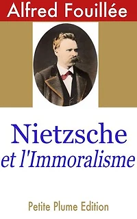 Nietzsche et l'Immoralisme
