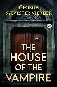 The House of the Vampire