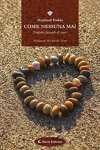 Come nessuna mai: Semplici faccende di cuore