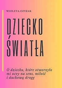 Dziecko Światła