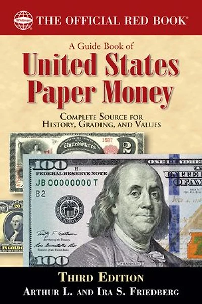 A Guide Book of United States Paper Money