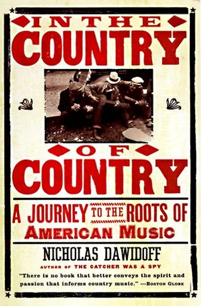 the Country of Country: A Journey to Roots American Music