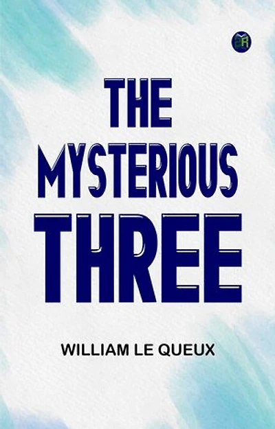 The Mysterious Three