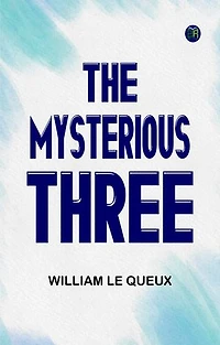 The Mysterious Three