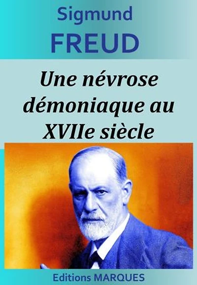 Une névrose démoniaque au XVIIe siècle