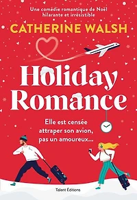 HOLIDAY romance VERSION FRANÇAISE: de Noël