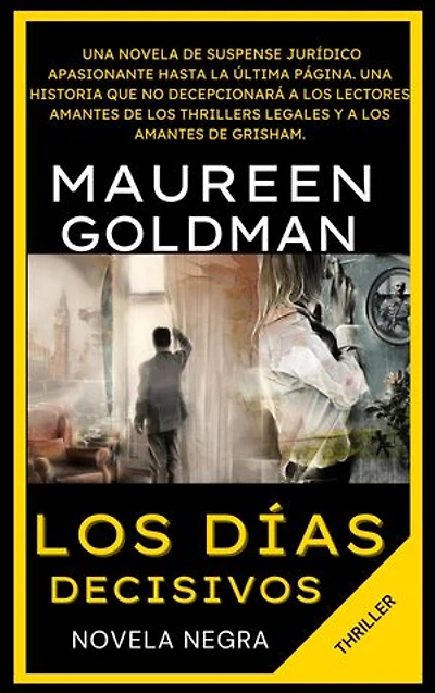 LOS DÍAS DECISIVOS
