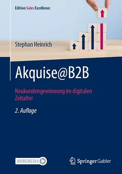 Akquise@B2B: Neukundengewinnung im digitalen Zeitalter