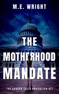 The Motherhood Mandate