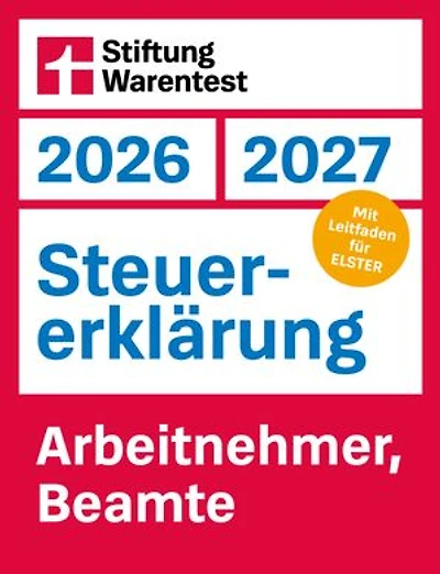 Steuererklärung 2026/2027 - Arbeitnehmer, Beamte: Mit Leitfaden für Elster