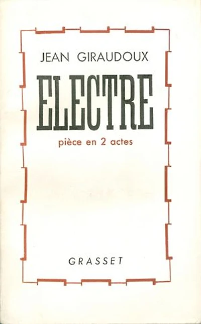 Electre: pièce en deux actes