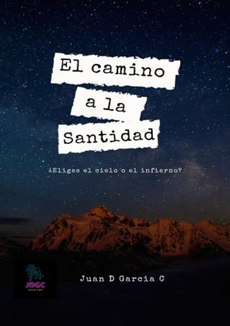 El camino a la Santidad