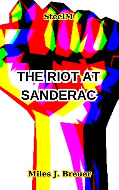The Riot At Sanderac