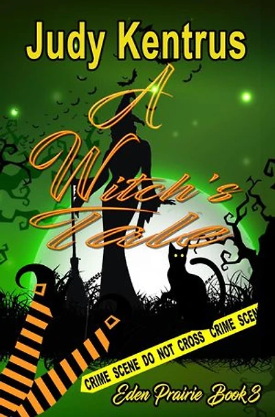 A Witch's Tale: Eden Prairie Bk 3