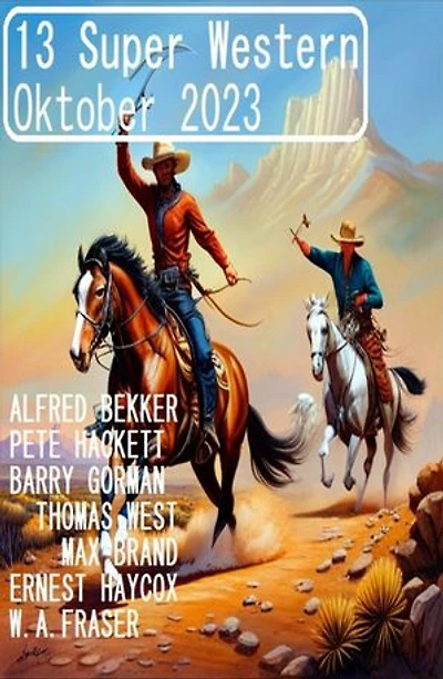 13 Super Western Oktober 2023