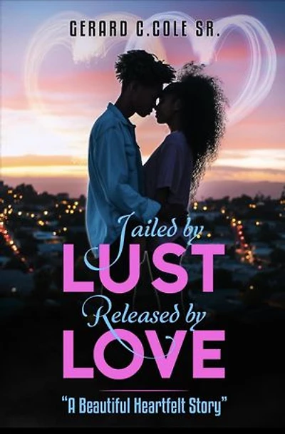 Jailed by Lust Release By Love