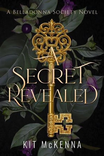 A Secret Revealed: The Belladonna Society, #3