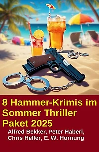 8 Hammer-Krimis im Sommer Thriller Paket 2025