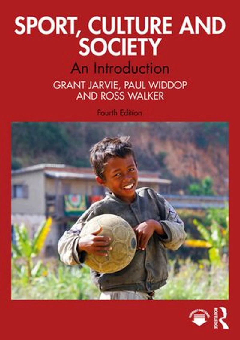 Sport, Culture and Society: An Introduction