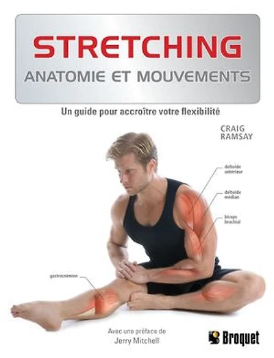 Stretching: un guide pour accroître votre flexibilité