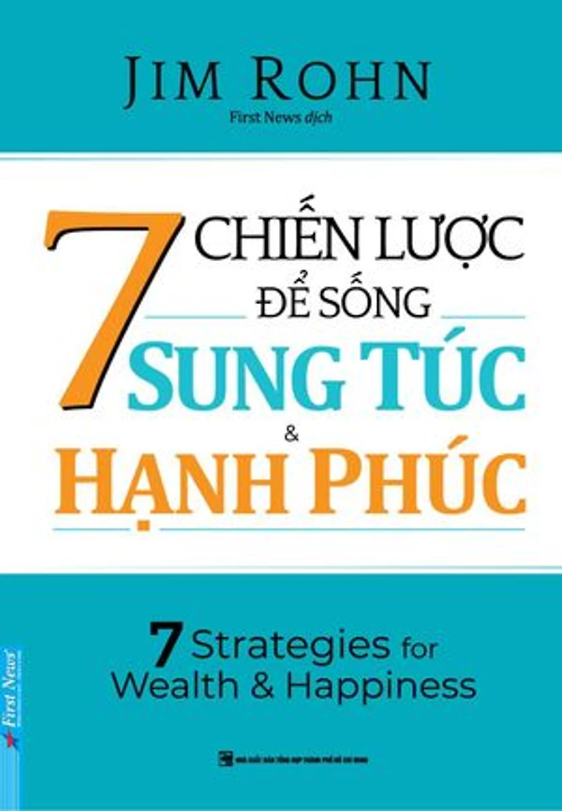 7 Chiến Lược Để Sống Sung Túc Và Hạnh Phúc