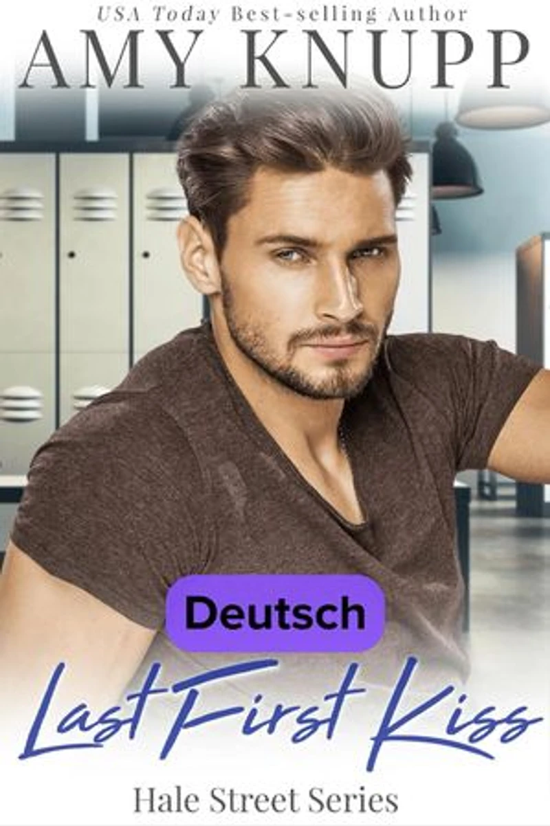 Last First Kiss — Deutsch