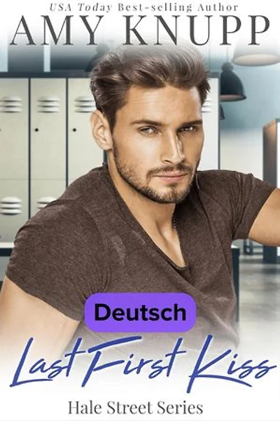 Last First Kiss — Deutsch