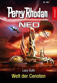 Perry Rhodan Neo 301: Welt der Cenoten: Staffel: Chronopuls