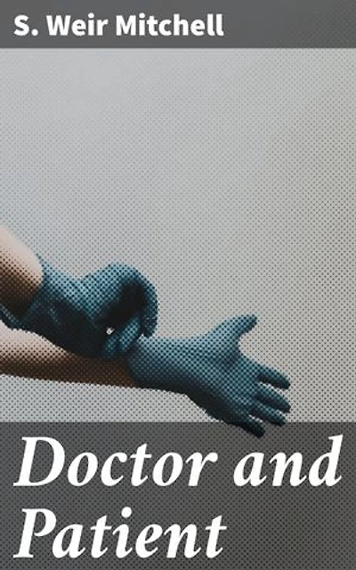 Doctor and Patient: Exploring the Complex Doctor-Patient Relationship
