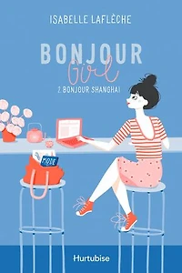 Bonjour Shanghaï