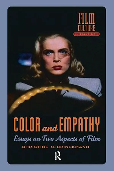 Color and Empathy: Essays on Two Aspects of Film