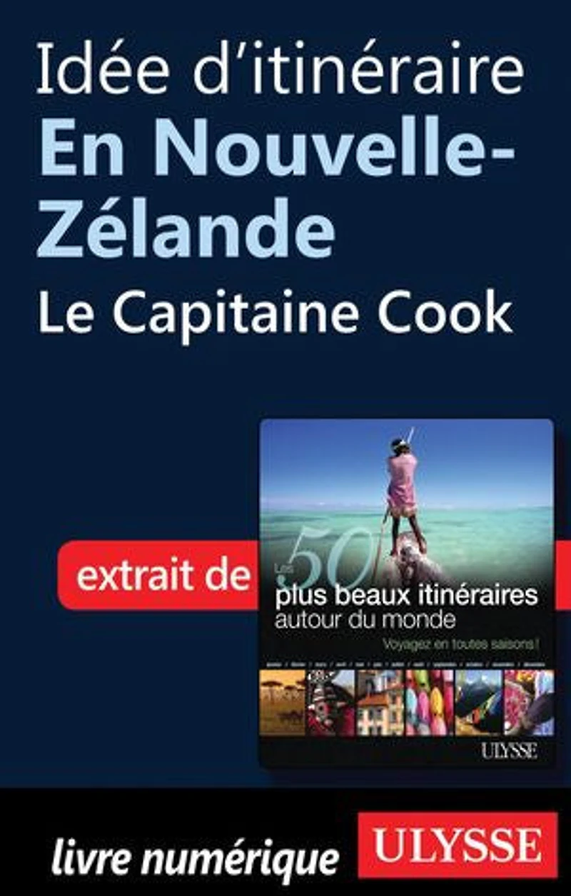 50 PLUS BEAUX ITINÉRAIRES AUTOUR DU MONDE (LES)