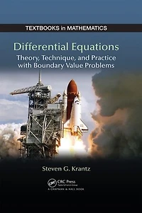 Differential Equations: Theory,Technique and Practice with Boundary Value Problems