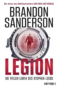 Legion – Die vielen Leben des Stephen Leeds: Roman