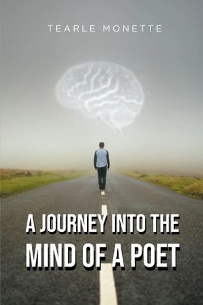 a Journey Into the Mind of Poet