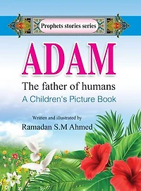 Adam: The Father of Humans