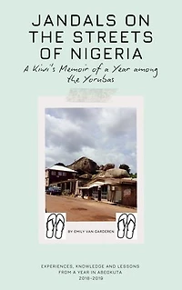 Jandals on the Streets of Nigeria: A Kiwi's Memoir of a Year Among the Yoruba