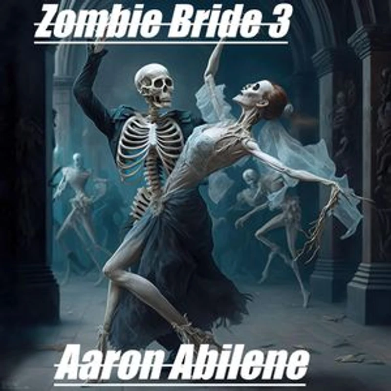 Zombie Bride 3: Zombie Bride